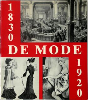 De mode 1830-1920 - Jo Gérard (ISBN 9789029190718)