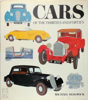 Cars of the Thirties and Forties - Michael Sedgwick (ISBN 0600321487)