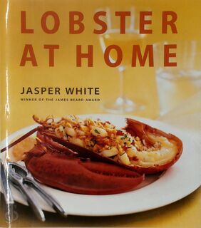 Lobster at Home - Jasper White (ISBN 9780684800776)