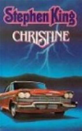 Christine - Stephen King, Margot Bakker Christine - Stephen King, Margot Bakker