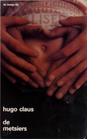 De Metsiers - Hugo Claus De Metsiers - Hugo Claus