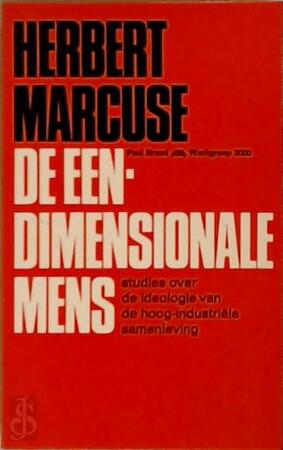 De eendimensionale mens - Herbert Marcuse De eendimensionale mens - Herbert Marcuse