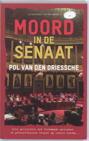 Moord in de senaat - Pol Van den Driessche