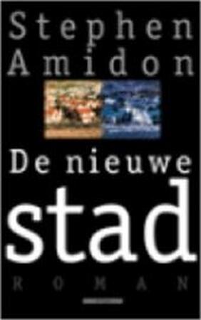 De nieuwe stad - Stephen Amidon, Gideon den Tex
