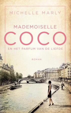 Mademoiselle Coco en het parfum van de liefde - Michelle Marly Mademoiselle Coco en het parfum van de liefde - Michelle Marly