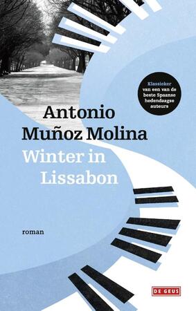 Winter in Lissabon - Antonio Muñoz Molina Winter in Lissabon - Antonio Muñoz Molina