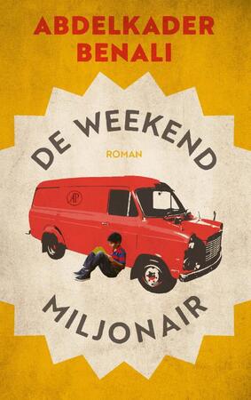 De weekendmiljonair - Abdelkader Benali De weekendmiljonair - Abdelkader Benali