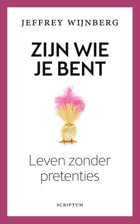 Zijn wie je bent - Jeffrey Wijnberg Zijn wie je bent - Jeffrey Wijnberg