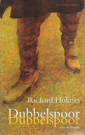 Dubbelspoor - Richard Holmes, Eugène Dabekaussen