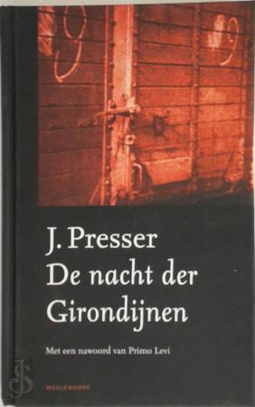 De nacht der Girondijnen - Jacques Presser De nacht der Girondijnen - Jacques Presser