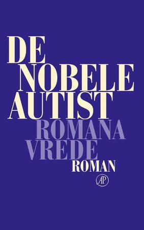 De nobele autist - Romana Vrede De nobele autist - Romana Vrede