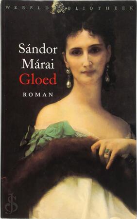 Gloed - Sándor Márai Gloed - Sándor Márai