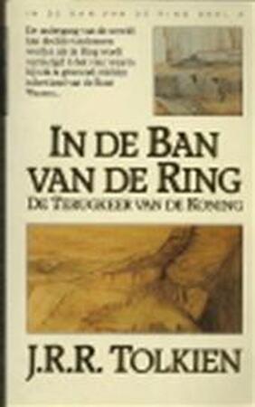 In de ban van de ring 3 - J.R.R. Tolkien In de ban van de ring 3 - J.R.R. Tolkien
