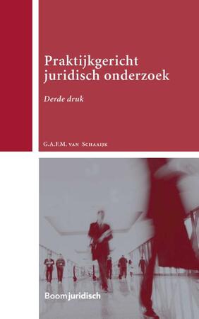 Praktijkgericht juridisch onderzoek - Geertje van Schaaijk Praktijkgericht juridisch onderzoek - Geertje van Schaaijk