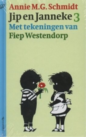 Jip en Janneke 3 - Annie MG Schmidt