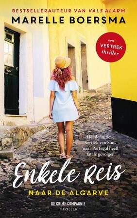 Enkele reis - Marelle Boersma Enkele reis - Marelle Boersma