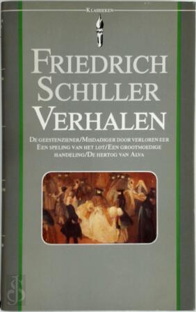 Verhalen - Friedrich Schiller Verhalen - Friedrich Schiller