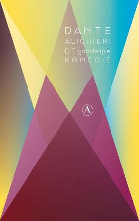 De goddelijke komedie - Dante Alighieri De goddelijke komedie - Dante Alighieri
