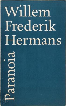 Paranoia - Willem Frederik Hermans Paranoia - Willem Frederik Hermans