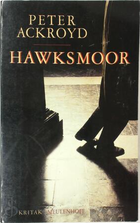 Hawksmoor - Peter Ackroyd