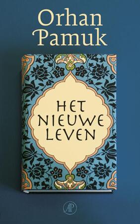 Het nieuwe leven - O. Pamuk Het nieuwe leven - O. Pamuk