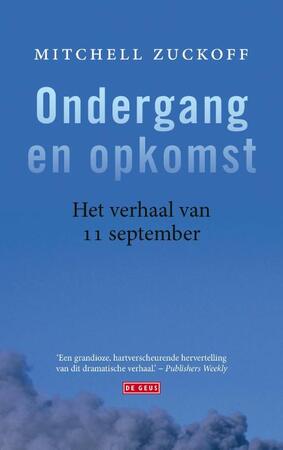Ondergang en opkomst - Mitchell Zuckoff Ondergang en opkomst - Mitchell Zuckoff