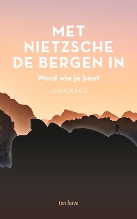 Met Nietzsche de bergen in - John Kaag