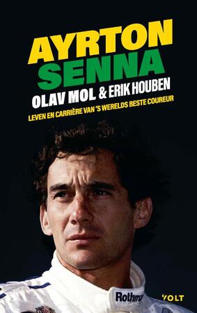 Ayrton Senna - Olav Mol, Erik Houben Ayrton Senna - Olav Mol, Erik Houben