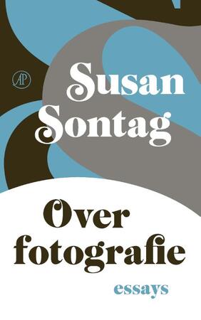 Over fotografie - Susan Sontag Over fotografie - Susan Sontag