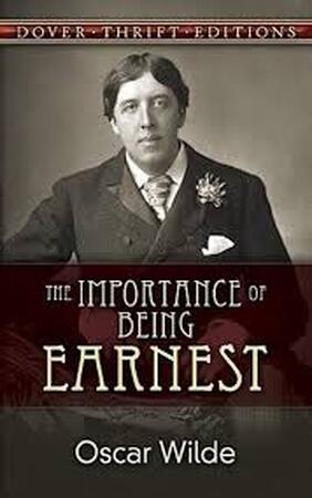 The Importance of Being Earnest - Oscar Wilde The Importance of Being Earnest - Oscar Wilde