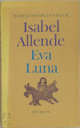 Eva Luna - Isabel Allende Eva Luna - Isabel Allende