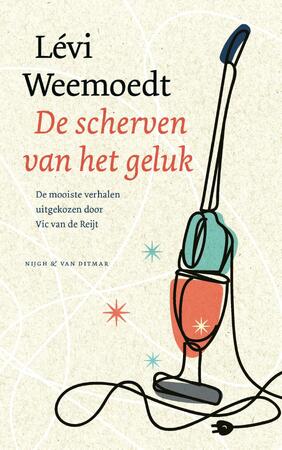 De scherven van het geluk - Levi Weemoedt De scherven van het geluk - Levi Weemoedt