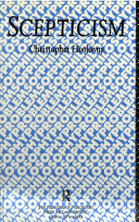 Scepticism - Christopher Hookway Scepticism - Christopher Hookway