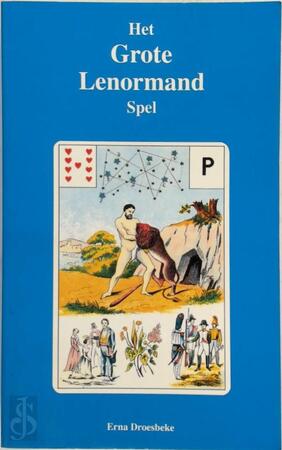 Het grote Lenormand spel - Erna Droesbeke Het grote Lenormand spel - Erna Droesbeke
