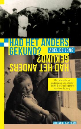 Had het anders gekund? - Abel de Jong Had het anders gekund? - Abel de Jong