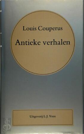 Antieke verhalen - Louis Couperus Antieke verhalen - Louis Couperus