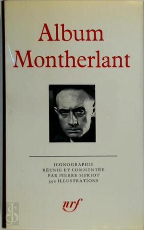 Album Montherlant - Montherlant Album Montherlant - Montherlant