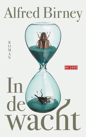 In de wacht - Alfred Birney In de wacht - Alfred Birney