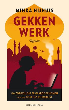 Gekkenwerk - Minka Nijhuis Gekkenwerk - Minka Nijhuis