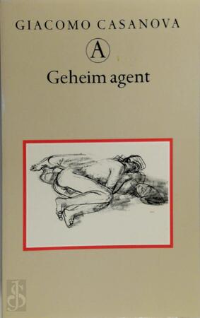 Geheim agent: memoires deel 12 - Integrale editie - Giacomo Casanova Geheim agent: memoires deel 12 - Integrale editie - Giacomo Casanova