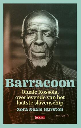 Barracoon - Zora Neale Hurston Barracoon - Zora Neale Hurston