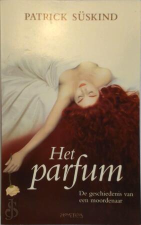 Het Parfum - Patrick Suskind Het Parfum - Patrick Suskind