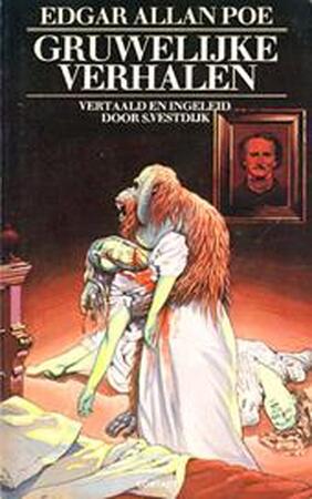 Gruwelijke verhalen - E.A. Poe Gruwelijke verhalen - E.A. Poe