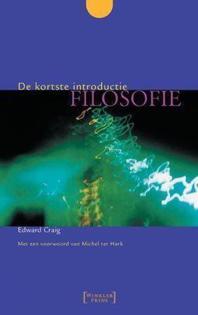  Filosofie - De kortste introductie - Edward Craig, Gabriëlla van Karsbergen