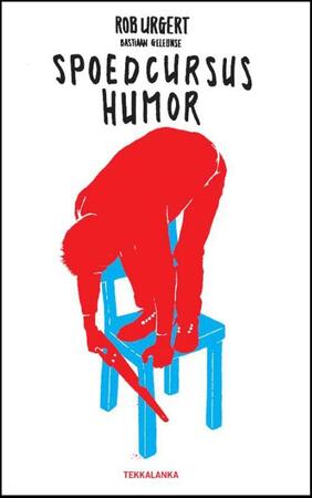 Spoedcursus humor - Rob Urgert, Bastiaan Geleijnse