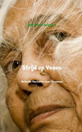 Strijd op Venus - Ann Marie Ackaert Strijd op Venus - Ann Marie Ackaert