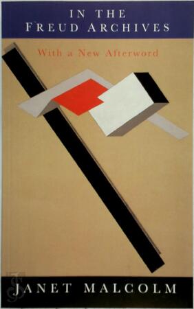 In the Freud Archives - Janet Malcolm In the Freud Archives - Janet Malcolm