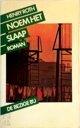 Noem het slaap - Henry Roth Noem het slaap - Henry Roth