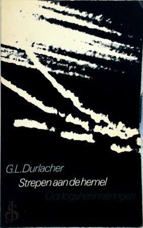 Strepen aan de hemel - Gerhard Leopold Durlacher Strepen aan de hemel - Gerhard Leopold Durlacher