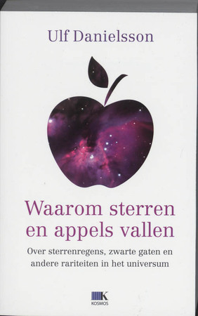Waarom sterren en appels vallen : - Ulf Danielsson Waarom sterren en appels vallen : - Ulf Danielsson